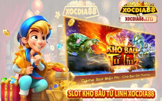 Slot Kho Báu Tứ Linh Xocdia88 Kho Báu Tiền Tỷ Mỗi Ngày