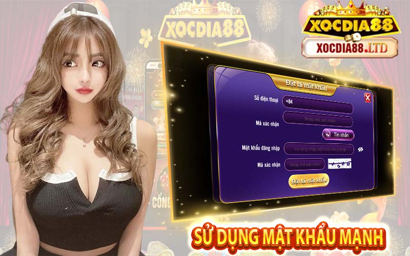 Sử dụng mật khẩu mạnh